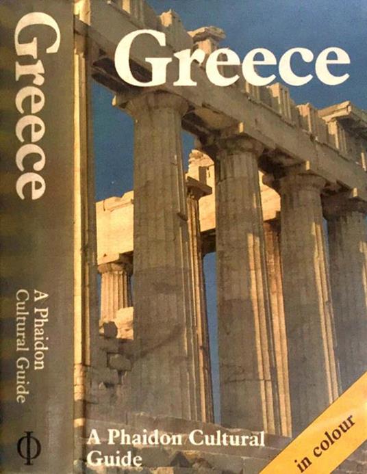 Greece. A phaidon cultural guide - copertina