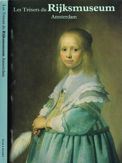 Le Tresors Du Rijksmuseum Amsterdam - Emile Meijer - copertina