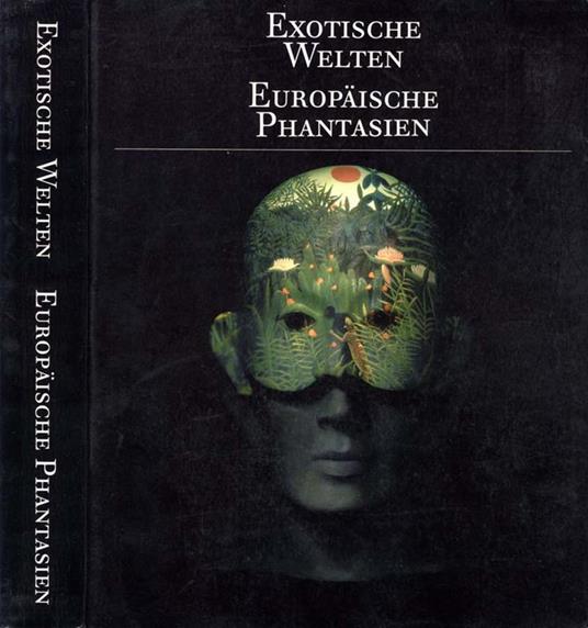 Exotische Welten. Europaische Phantasien - copertina