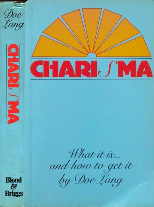 Charisma. What it is and how to get it - Doe Lang - copertina