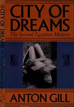 City of dreams. The second Egyptian Mystery