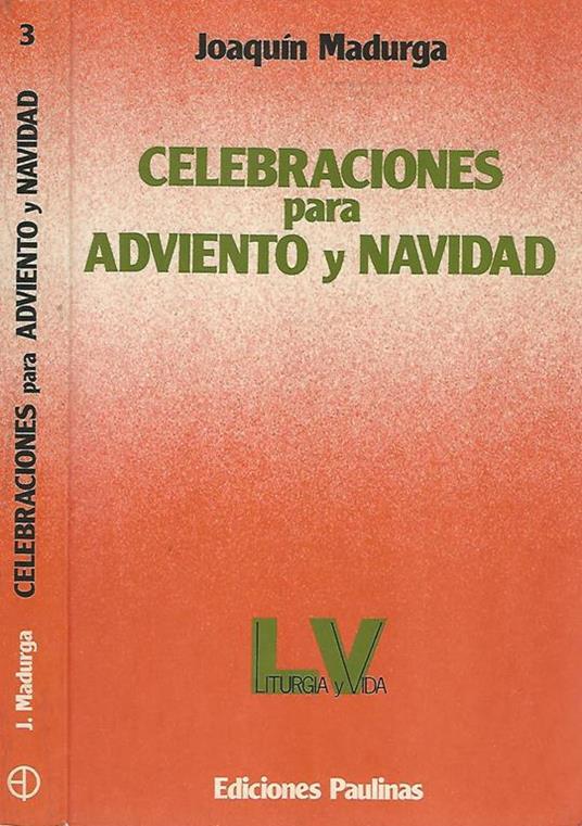 Celebraciones para Adviento y Navidad - Joaquin Madurga - copertina