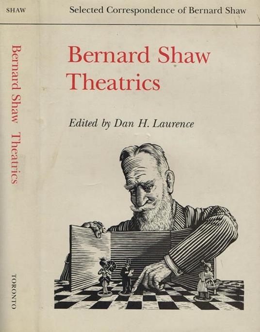 Bernard Shaw Theatrics - Dan H. Laurence - copertina