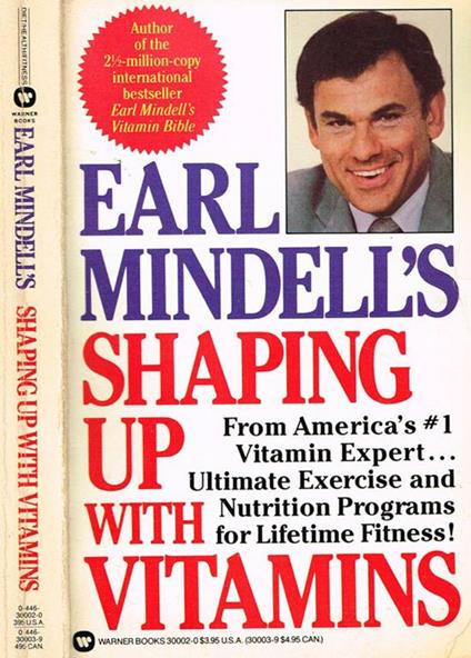 Earl Mindell'S Shaping Up With Vitamins. How The Right Foods And Nutrients Can Help Shape Up Your Body Your Mind And Your Sex Life - Earl Mindell - copertina