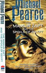 The Mamur Zapt And The Spoils Of Egypt