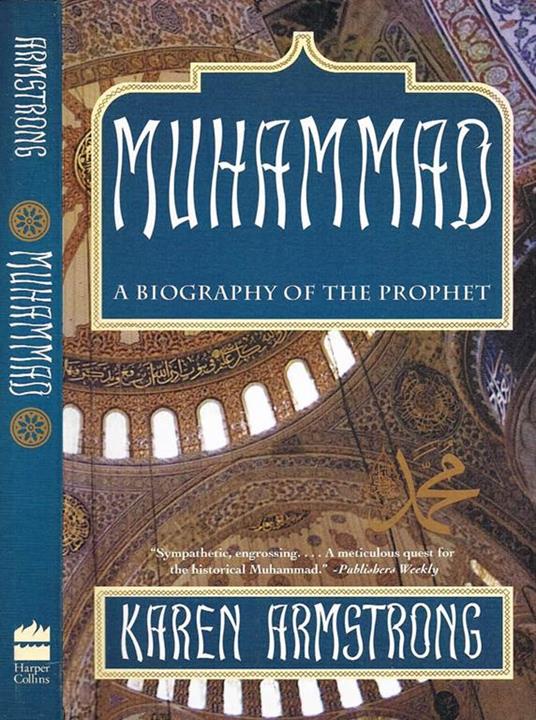 Muhammad. a Biography of the Prophet - Karen Armstrong - copertina