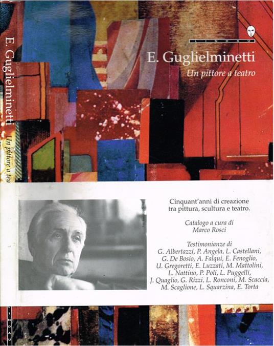 E. Guglielminetti. Un Pittore a Teatro - Marco Rosci - copertina