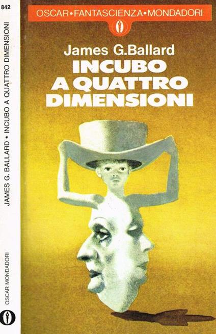 Incubo a Quattro Dimensioni - James G. Ballard - copertina
