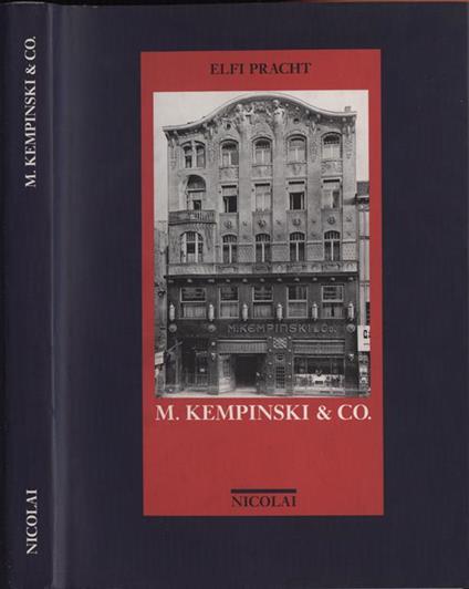 M. Kempinski & Co Herausgegebenvon Der Historischen Kommission Zu Berlin - Elfi Pracht - copertina