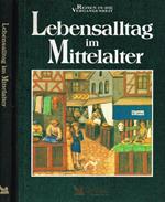 Lebensalltag Im Mittelalter