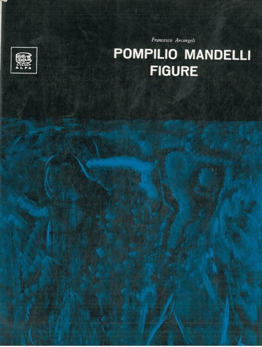 Pompilio Mandelli figure - Francesco Arcangeli - copertina