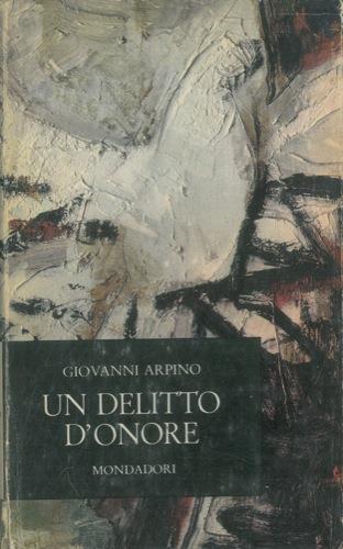 Un delitto d'onore - Giovanni Arpino - copertina