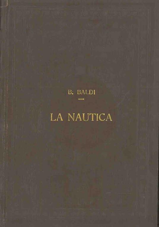 La nautica - Bernardino Baldi - copertina