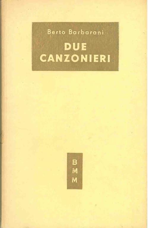 Due canzonieri - Berto Barbarani - copertina
