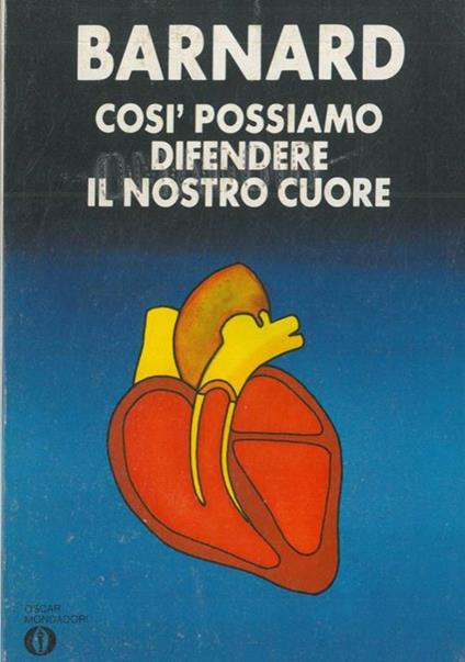 Così possiamo difendere il nostro cuore - Christian Barnard - copertina