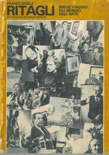 Ritagli. Breve viaggio nel mondo dell'arte - Franco Basile - copertina