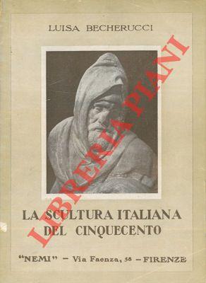 La scultura italiana del cinquecento
