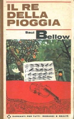 Il re della pioggia - Saul Bellow - copertina