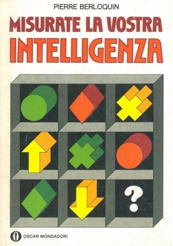 Misurate la vostra intelligenza - Pierre Berloquin - copertina