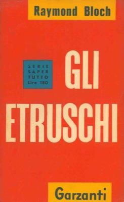 Gli etruschi - Raymond Bloch - copertina