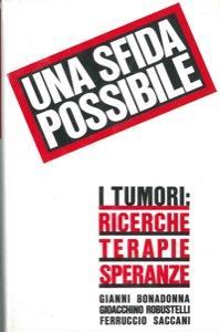 Una sfida possibile - Gianni Bonadonna,Gioacchino Robustelli Della Cuna,Ferruccio Saccani - copertina