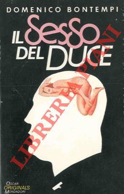 Il sesso del duce