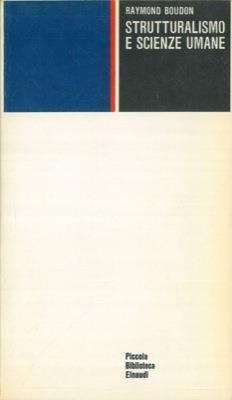 Strutturalismo e scienze umane - Raymond Boudon - copertina