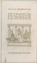 In Francia durante la guerra