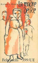 La madre dei re