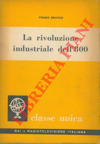 La rivoluzione industriale dell'800