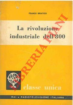 La Rivoluzione Industriale dell'800