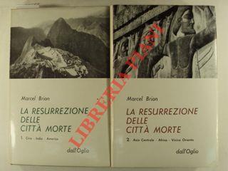 La resurrezione delle citta morte