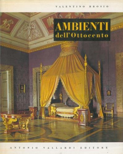 Ambienti italiani dell'Ottocento - Valentino Brosio - copertina