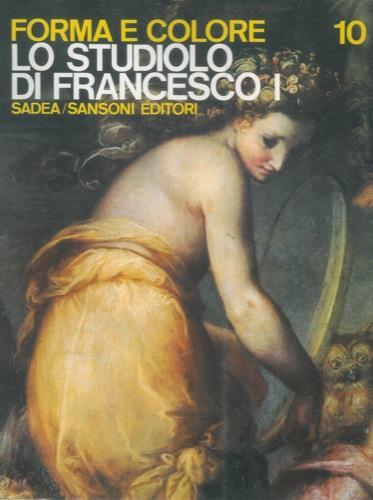 Lo studio di Francesco I - Mario Bucci - copertina