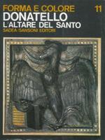 Donatello. L'Altare del Santo