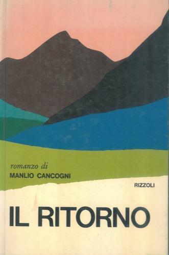 Il ritorno - Manlio Cancogni - copertina