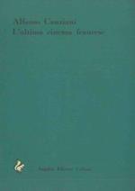 L' ultimo cinema francese. Saggio sulla 