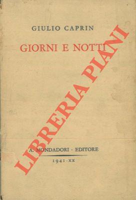 Giorni e notti. (Pagine di taccuino)