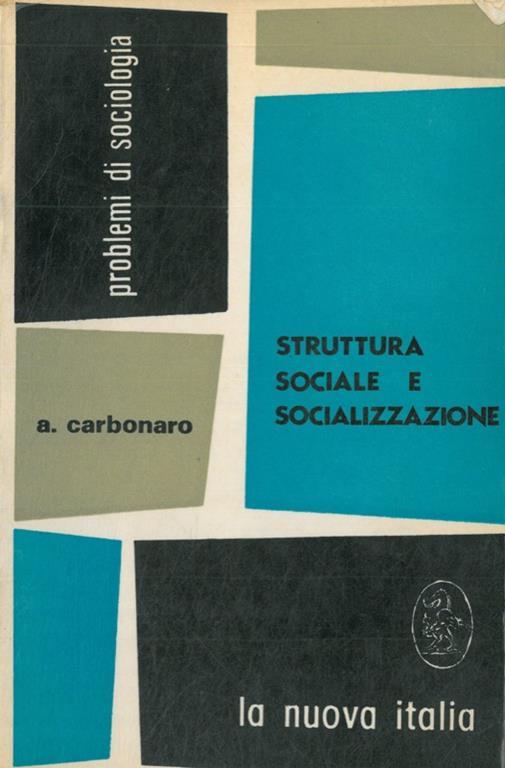 Struttura sociale e socializzazione - Antonio Carbonaro - copertina