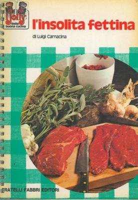 L' insolita fettina