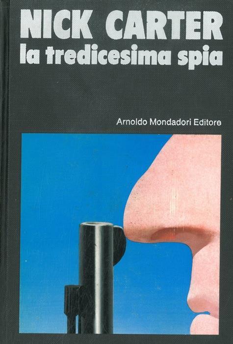Nick Carter. La tredicesima spia - Nicholas Carter - copertina