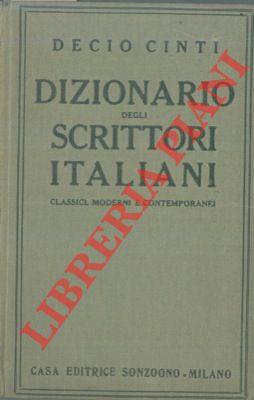Dizionario degli scrittori italiani classici, moderni e contemporanei