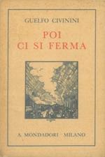 Poi ci si ferma