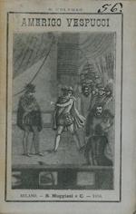 Amerigo Vespucci e Vincente Yanez Pinzon