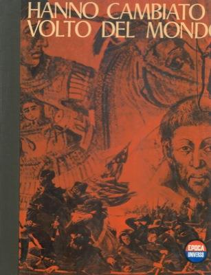 Hanno cambiato il volto del mondo - Ezio Colombo - copertina