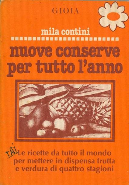 Nuove conserve per tutto l'anno - Mila Contini - copertina