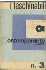 Gallerie Contemporarte. I taschinabili. Taschinabile n. 3