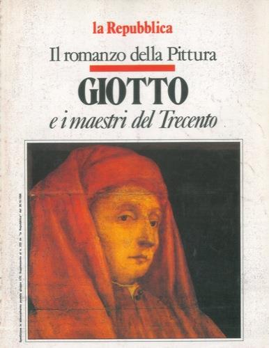 Giotto e i maestri del Trecento - Giorgio Dell'Arti - copertina