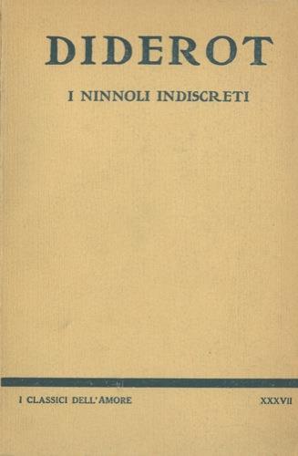 I ninnoli indiscreti. A cura di Aldo Germonti - Denis Diderot - copertina