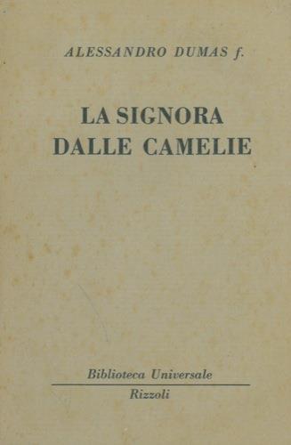 La signora delle camelie - Alexandre (figlio) Dumas - copertina
